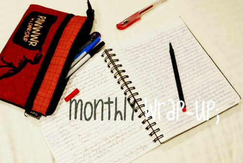 monthly wrap up
