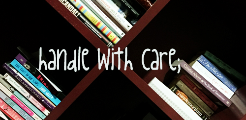 handle with care