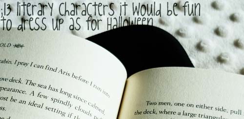 13 literary characters for halloween